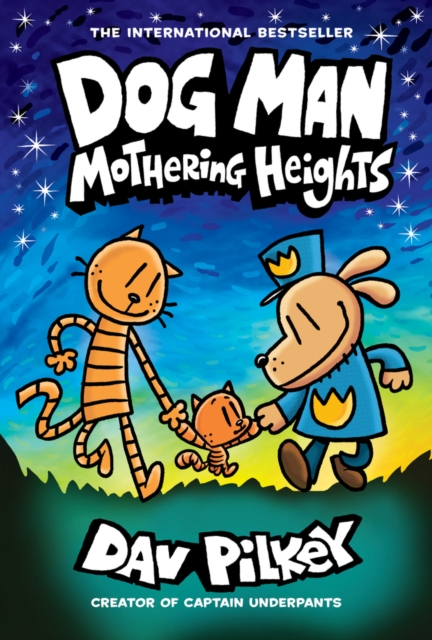 Dog Man vol 10: Mothering Heights s/c