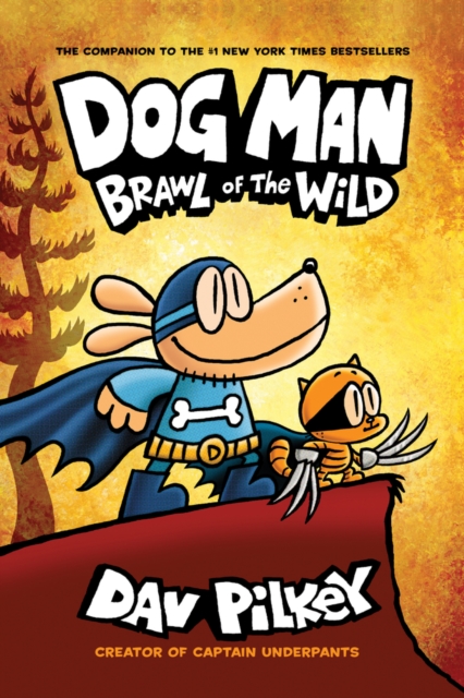 Dog Man vol 6: Brawl of the Wild s/c