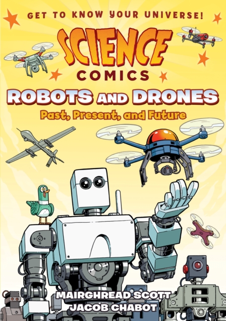 Science Comics: Robot And Drones s/c