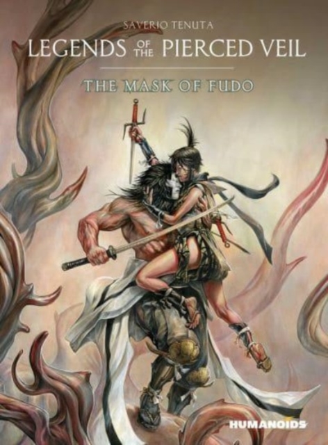 Legends Of The Pierced Veil: The Mask Of Fudo h/c