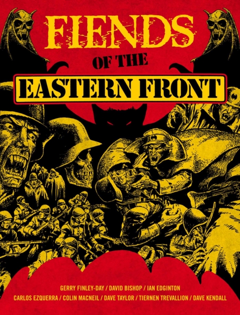 Fiends Of The Eastern Front s/c