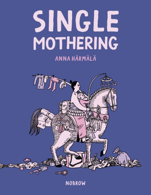 Single Mothering s/c