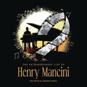 Extraordinary Life Of Henry Mancini Official s/c