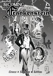 Becoming Frankenstein h/c Artisan Ed