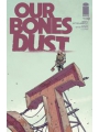 Our Bones Dust #1 (of 4) Cvr A Stenbeck