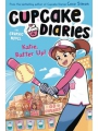 Cupcake Diaries vol 5 Katie Batter Up