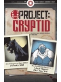 Project Cryptid #9
