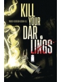Kill Your Darlings #6 Cvr A Quinn
