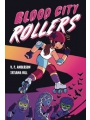 Blood City Rollers s/c