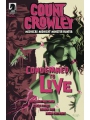 Count Crowley Mediocre Midnight Monster Hunter #2 Cvr A Ketn