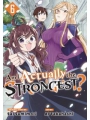 Am I Actually The Strongest vol 6