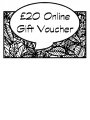 £20 Online Gift Voucher (for use on our webstore)