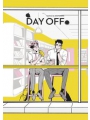 Day Off h/c vol 1 (of 2)