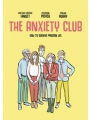 Anxiety Club How To Survive Modern Life Sc