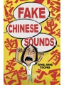 Fake Chinese Sounds s/c