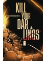 Kill Your Darlings #4 Cvr A Quinn