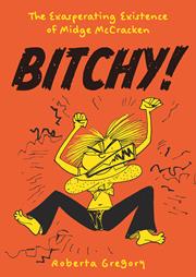Bitchy s/c The Exasperating Existence Of Midge Mccracken