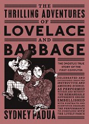 The Thrilling Adventures Of Lovelace And Babbage s/c
