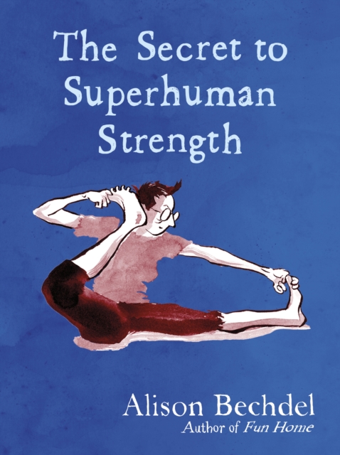 The Secret To Superhuman Strength h/c