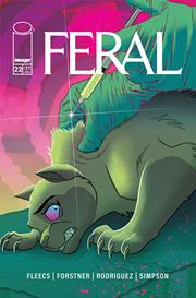 Feral #22 Cvr A Tony Fleecs & Trish Forstner