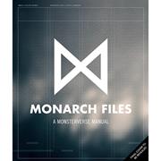 Monarch Files h/c A Monsterverse Manual
