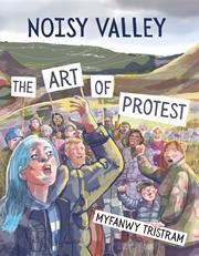 Noisy Valley s/c The Art Of Protest