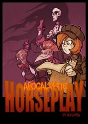 Apocalyptic Horseplay s/c vol  vol 1