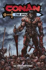 Conan The Barbarian s/c vol 7 The Conquering Crown Direct Market Edition Cvr