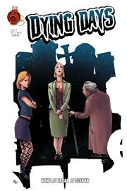 Dying Days #1 (of 4) 