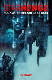 Starhenge Book One The Dragon And The Boar s/c vol 1