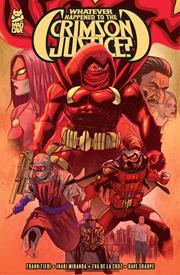 Whatever Happened To The Crimson Justice s/c
