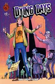 Dying Days #2 (of 4) Bora Orcal