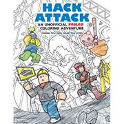 Hack Attack s/c An Unofficial Roblox Coloring Adventure