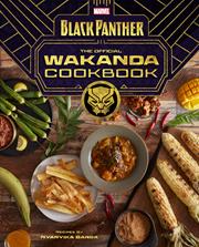 Marvels Black Panther h/c The Official Wakanda Cookbook