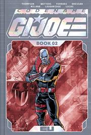 Codename GI Joe Deluxe Edition h/c Book vol 2 Direct Market Exclusive Andrei Bressan & Adriano Lucas Spot Foil Cvr