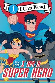 DC I Am A Super Hero s/c