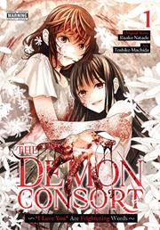 Demon Consort s/c vol 1 I Love You Are Frightening Words