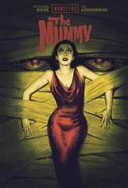 Universal Monsters The Mummy h/c Direct Market Exclusive David Talaski Cvr