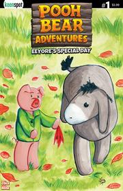 Pooh Bear Adventures Eeyores Special Day #1 Cvr A Tessa Rose