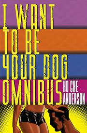 I Want To Be Your Dog Omnibus h/c