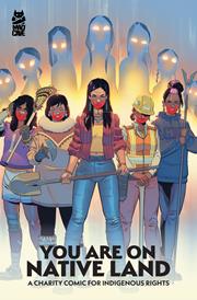 You Are On Native Land s/c A Charity Comic For Indigenous Rights