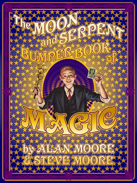 The Moon And Serpent Bumper Book Of Magic h/c