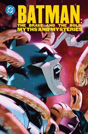 Batman The Brave And The Bold Myths And Mysteries s/c