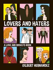 Lovers And Haters s/c A Love And Rockets Book