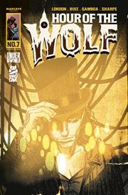 Hour Of The Wolf #7 (of 8)