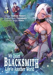 My Quiet Blacksmith Life In Another World s/c vol 5