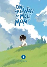 On The Way To Meet Mom s/c vol 1