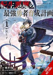 Reincarnated Devils Plot For Raising The Ultimate Hero s/c vol 1