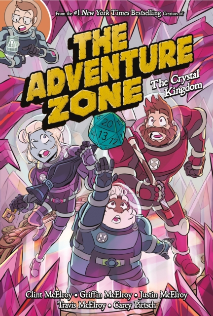 The Adventure Zone vol 4: The Crystal Kingdom s/c