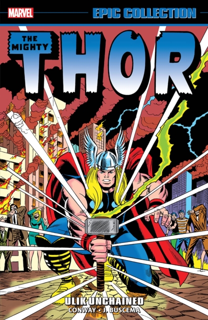 Thor: Epic Collection vol 7 - Ulik Unchained s/c
